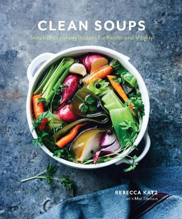 Clean Soups by Mat Edelson