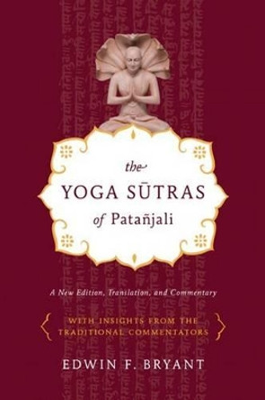 Yoga Sutras of Patanjali by Edwin Bryant