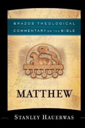 Matthew by Stanley Hauerwas