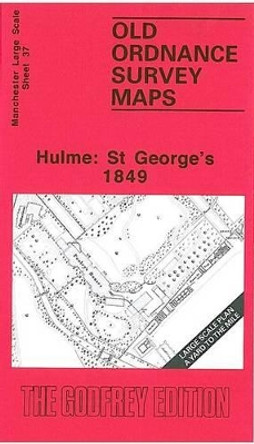 Hulme: St.George's 1849: Manchester Sheet 37 by Chris Makepeace