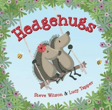 Hedgehugs by Steve Wilson