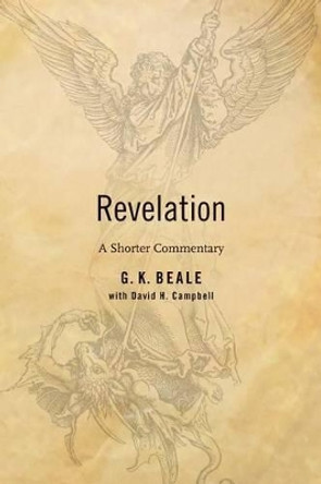 Revelation: A Shorter Commentary by Gregory Beale