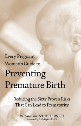 Every Pregnant Woman by Barbara Luke