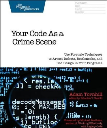 Your Code As A Crime Scene by Adam Tornhill