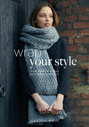 Wrap Your Style: 8 Cosy Hand Knit Designs To Compliment Your Style by Quail Studio by Quail Studio