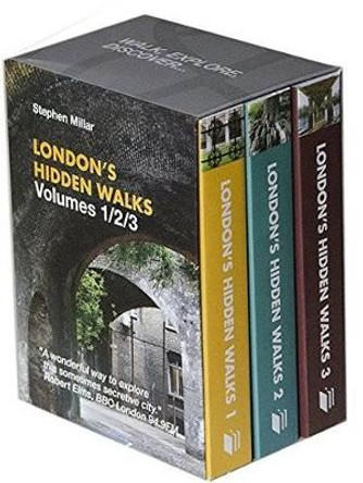 London's Hidden Walks: Volumes 1-3 by Stephen Millar