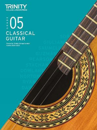 Trinity College London Classical Guitar Exam Pieces 2020-2023: Grade 5 by Trinity College London