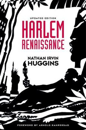 Harlem Renaissance by Nathan Irvin Huggins