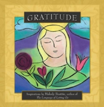 Gratitude by Melody Beattie