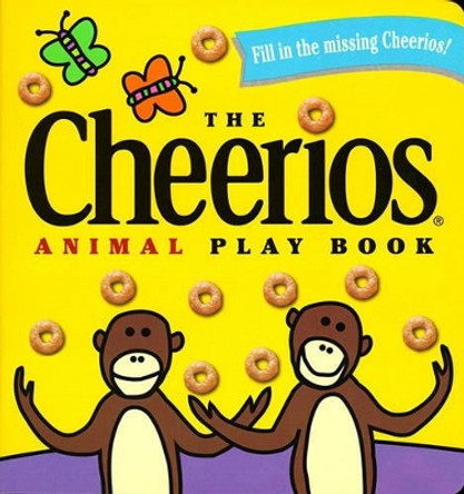 The Cheerios Animal Play Book by Lee Wade