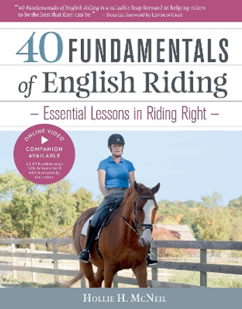 40 Fundamentals of English Riding by Hollie H. McNeil