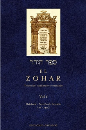 El Zohar I by Rabi Shimon Bar Iojai