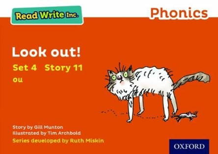 Read Write Inc. Phonics: Orange Set 4 Storybook 11 Look Out! by Gill Munton