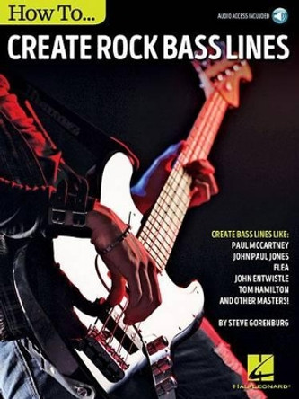 How to Create Rock Bass Lines by Steve Gorenburg