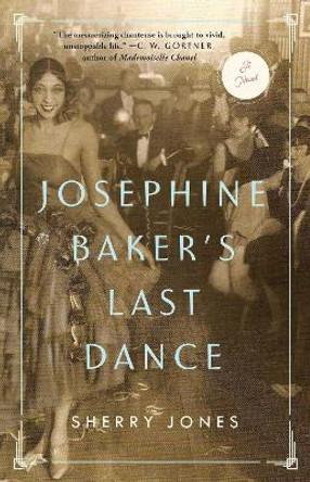 Josephine Baker's Last Dance by Sherry Jones