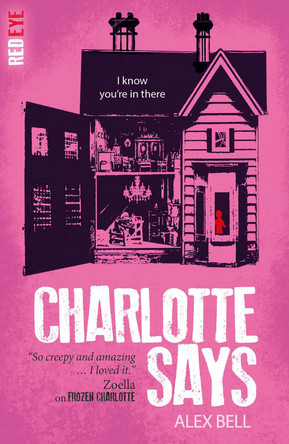 Charlotte Says by Alex Bell