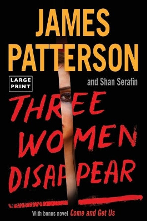 Three Women Disappear by James Patterson