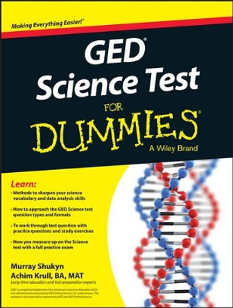 GED Science For Dummies by Murray Shukyn