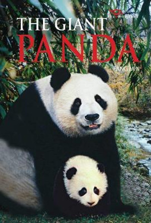 The Giant Panda: Discovering China by Fang Min