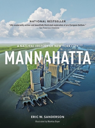 Mannahatta by Eric W. Sanderson