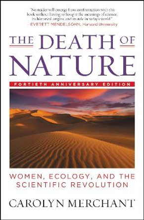 The Death of Nature by Carolyn Merchant