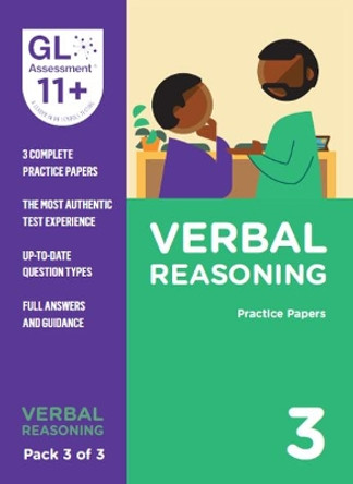 11+ Practice Papers Verbal Reasoning Pack 3 (Multiple Choice) by GL Assessment