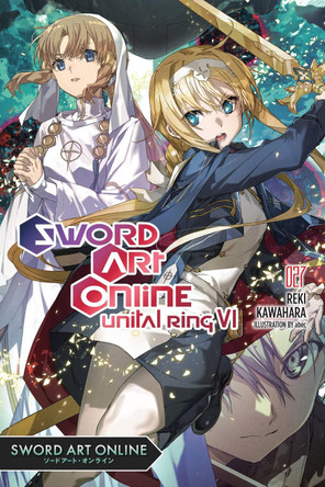 Sword Art Online 27 (light novel) by Reki Kawahara Sword Art Online 27 (light novel) by Reki Kawahara