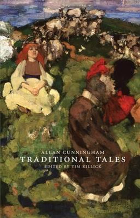 Traditional Tales by Allan Cunningham