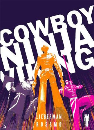 Cowboy Ninja Viking Deluxe by A. J. Lieberman