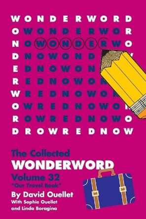 WonderWord Volume 32 by David Ouellet
