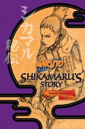 Naruto: Shikamaru's Story by Masashi Kishimoto