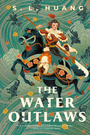 The Water Outlaws by S. L. Huang