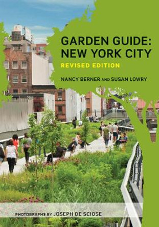 Garden Guide: New York City by Nancy Berner