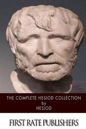 The Complete Hesiod Collection by Hugh G Evelyn-White