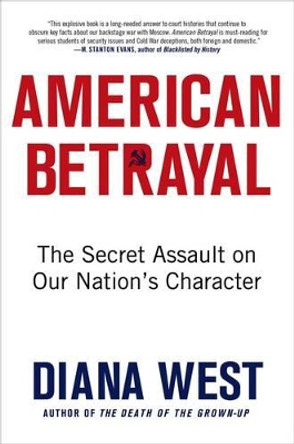 American Betrayal by Diana West