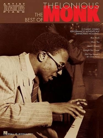 The Best of Thelonious Monk: Piano Transcriptions by Thelonious Monk