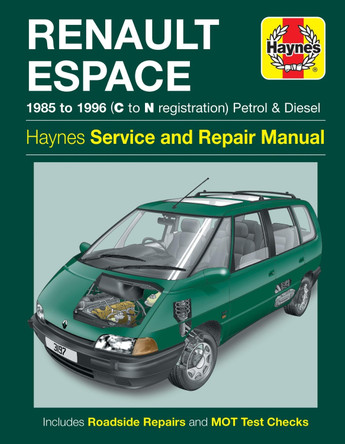 Renault Espace Petrol & Diesel (85 - 96) C To N by Haynes Publishing