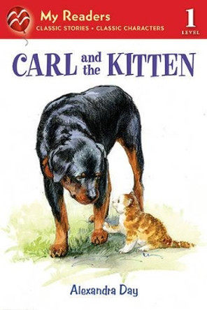 Carl and the Kitten by Alexandra Day