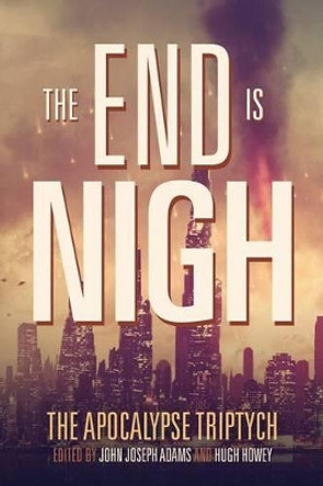 The End is Nigh by Jack McDevitt