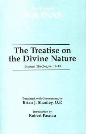 The Treatise on the Divine Nature: Summa Theologiae I 1-13 by Thomas Aquinas