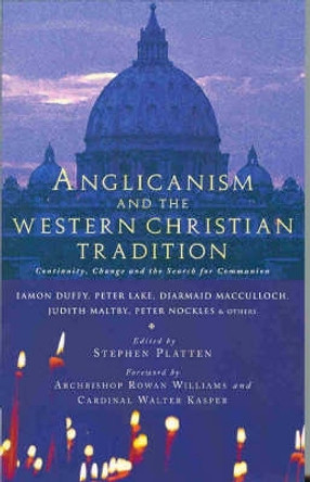 Anglicanism and the Western Catholic Tradition by Eamon Duffy