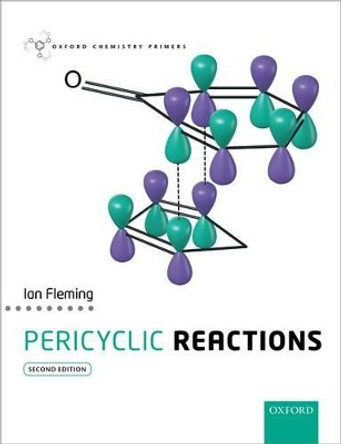 Pericyclic Reactions by Ian Fleming