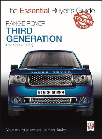 Range Rover: Third Generation L322 (2002-2012) by James Taylor