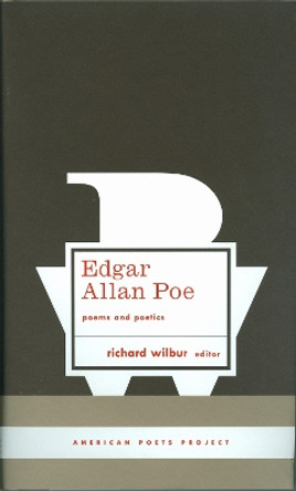 Edgar Allan Poe: Poems and Poetics: (American Poets Project #5) by Edgar Allan Poe