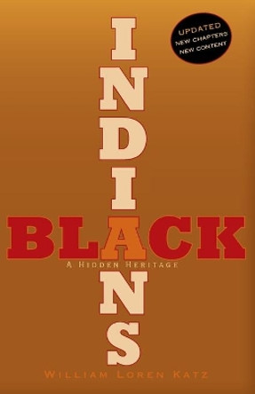 Black Indians by William Loren Katz