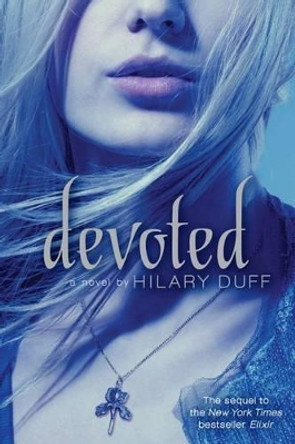 Devoted by Hilary Duff