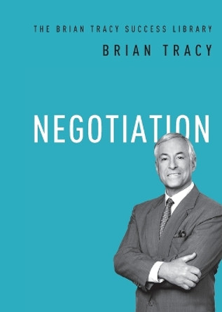 Negotiation by Brian Tracy