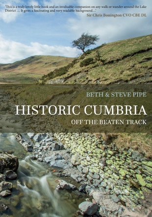 Historic Cumbria: Off the Beaten Track by Beth Pipe