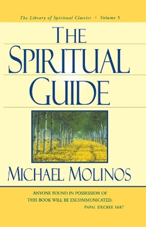 Spiritual Guide by M. Molinos