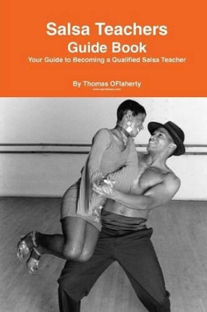 Salsa Dance: And Caribbean Dance Styles by Thomas O'Flaherty